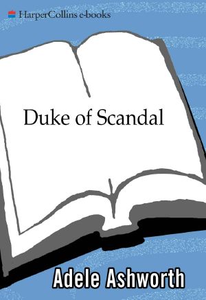 [Duke Trilogy 02] • Duke of Scandal